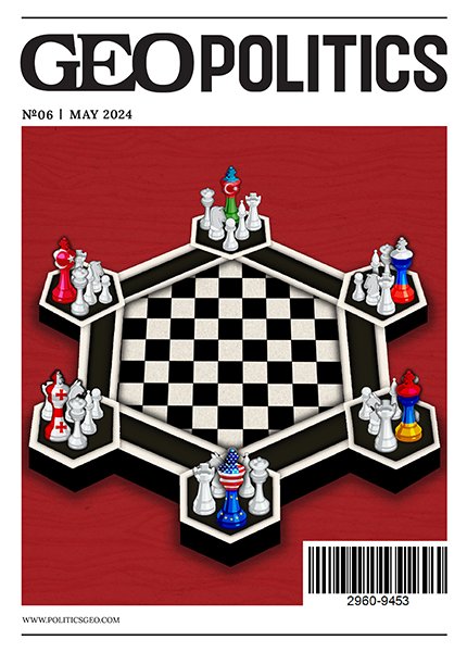 GEOpolitics, Issue No. 6, May 2024